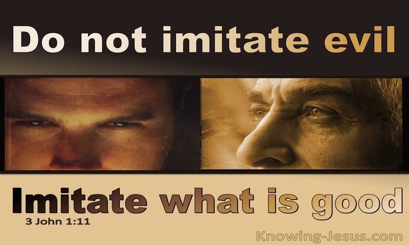 3 John  1-11 Imitate What Is Good Not Evil (beige)